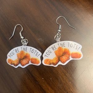 You’re the tots earrings quirky cheesy